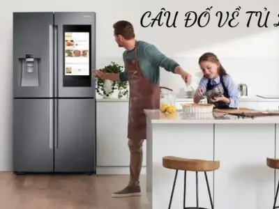 Tuyển chọn câu đố về tủ lạnh vui nhộn cho cả gia đình