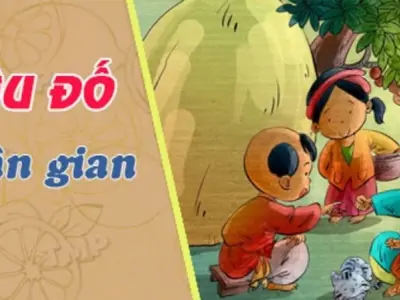 Tổng hợp những câu đố dân gian hay và gắn kết văn hóa Việt