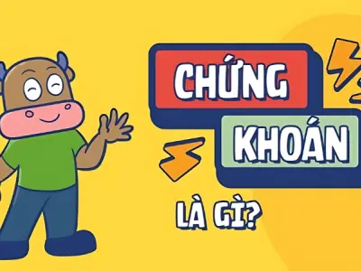 Chứng khoán là gì? Kiến thức đầu tư cơ bản cho người mới