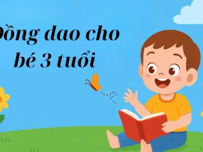 Tuyển tập những bài đồng dao cho bé 3 tuổi dễ nhớ dễ đọc
