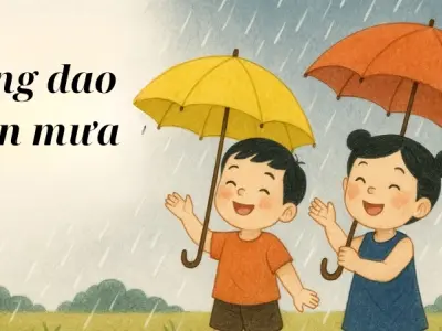 Đồng dao Cơn mưa giúp bé cảm nhận thiên nhiên sinh động