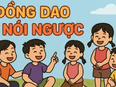 Đồng dao nói ngược giúp bé rèn luyện tư duy sáng tạo