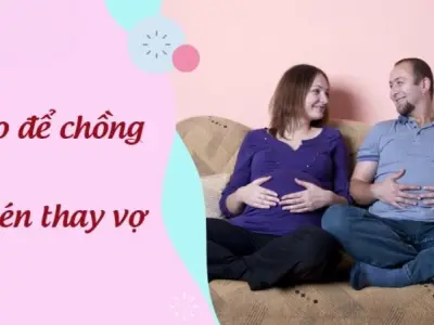Bật mí mẹo dân gian để chồng nghén thay vợ cực thú vị
