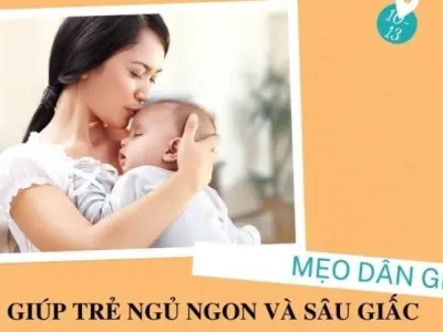 Mẹo dân gian cho trẻ sơ sinh ngủ ngon cả đêm không quấy