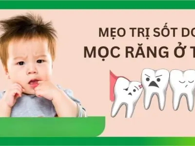Mẹo dân gian chữa sốt mọc răng cho trẻ khiến mẹ bỉm bất ngờ