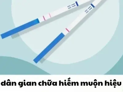Mẹo dân gian chữa hiếm muộn hiệu quả được truyền miệng