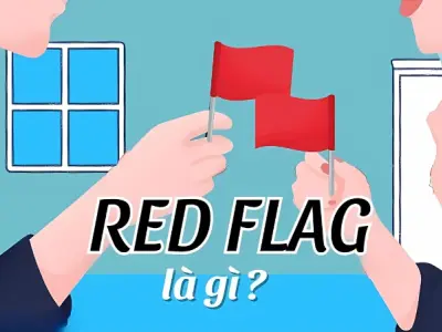 Red flags là gì? Tín hiệu cảnh báo từ cung hoàng đạo