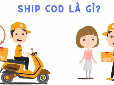 Ship COD là gì? Lợi ích và rủi ro cần lưu ý khi sử dụng