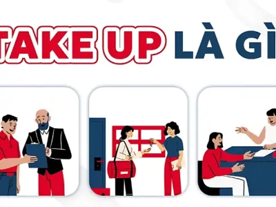 Take up là gì? Tìm hiểu ý nghĩa và cách dùng chuẩn xác
