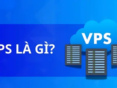 VPS là gì? Tìm hiểu công nghệ máy chủ ảo hiện đại