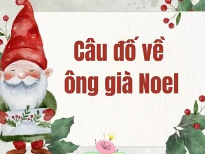 Giải câu đố ông già Noel hấp dẫn chào đón không khí lễ hội