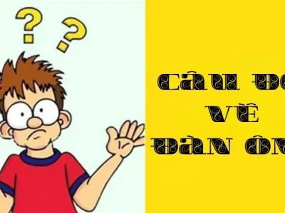 Tổng hợp câu đố vui về đàn ông gây sốt cộng đồng mạng