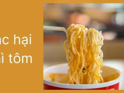 Tác hại mì tôm và bí mật phía sau lớp gia vị màu đỏ