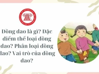 Đặc trưng của đồng dao và giá trị văn hóa dân gian Việt Nam