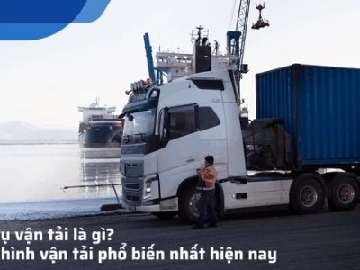 Dịch vụ vận tải là gì? Quy định và phân loại chi tiết nhất 2026