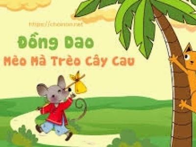 Khám phá bài đồng dao "Con mèo mà trèo cây cau"