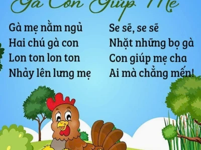 Khám Phá Đồng Dao Gà Con Giúp Mẹ: Ý Nghĩa và Lời Bài Hát Cho Bé