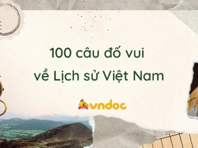 Khám Phá Kho Tàng Câu Đố Lịch Sử Việt Nam Đầy Hấp Dẫn