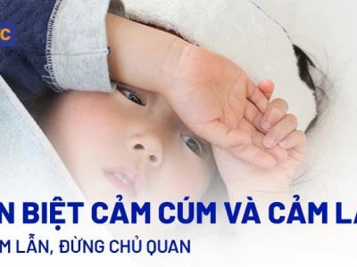 Phân biệt cảm cúm và cảm lạnh: Khi nào cần đi khám?