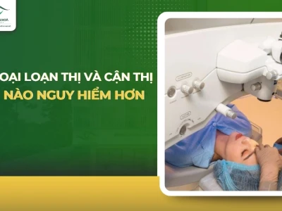 Phân biệt cận thị và loạn thị: Hiểu rõ để bảo vệ đôi mắt