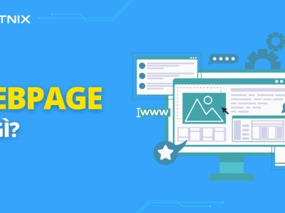 Phân biệt Website và Webpage: Hiểu Rõ Sự Khác Biệt Cốt Lõi