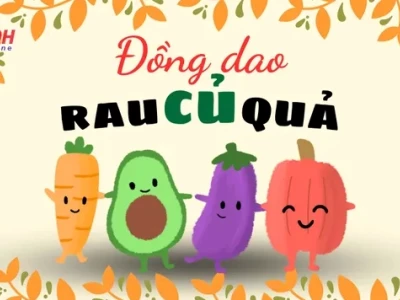 Tổng hợp bài đồng dao về các loại rau củ quả cho bé