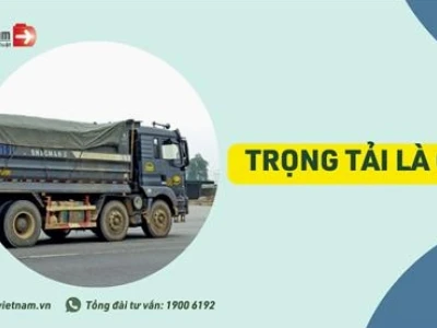 Trọng Tải Xe Là Gì? Những Quy Định Quan Trọng Cần Biết Năm 2026